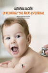 AUTOEVALUACIÓN EN PEDIATRÍA Y SUS ÁREAS ESPECÍFICAS”: portada