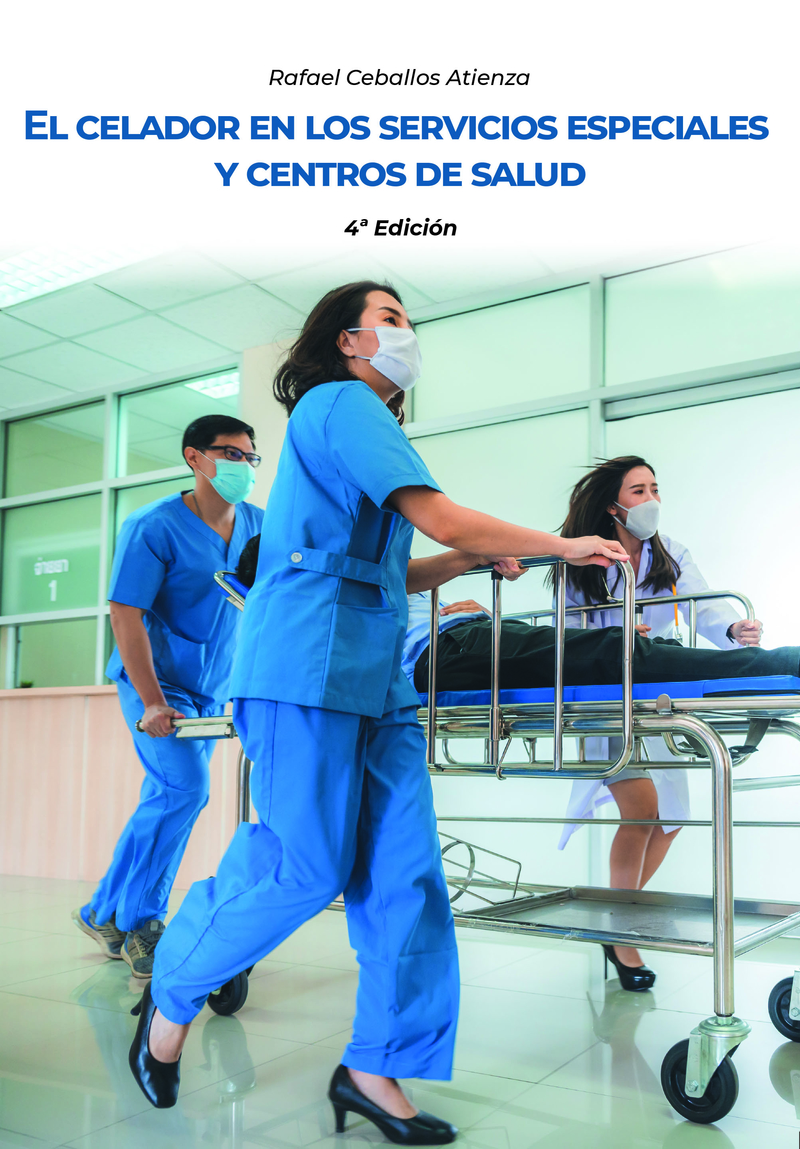 EL CELADOR EN LOS SERVICIOS ESPECIALES Y CENTROS DE SALUD-4: portada