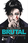 ¡Brutal! Confesiones de un detective de homicidios 1-2ª Ed.: portada