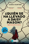 ¿Quién se ha llevado a Daisy Mason?: portada