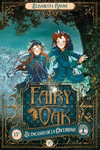 Fairy Oak 2. El encanto de la Oscuridad: portada