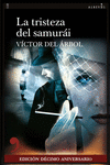 La Tristeza del Samurai (edición décimo aniversario): portada