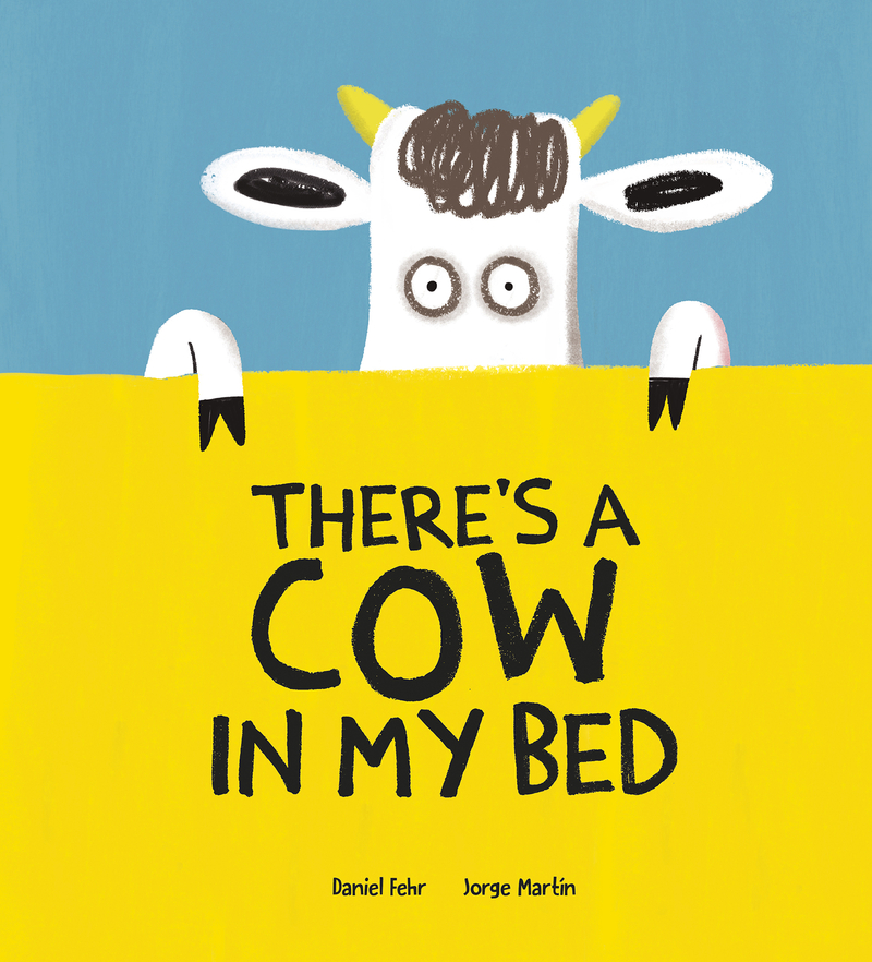 There's a Cow in My Bed: portada