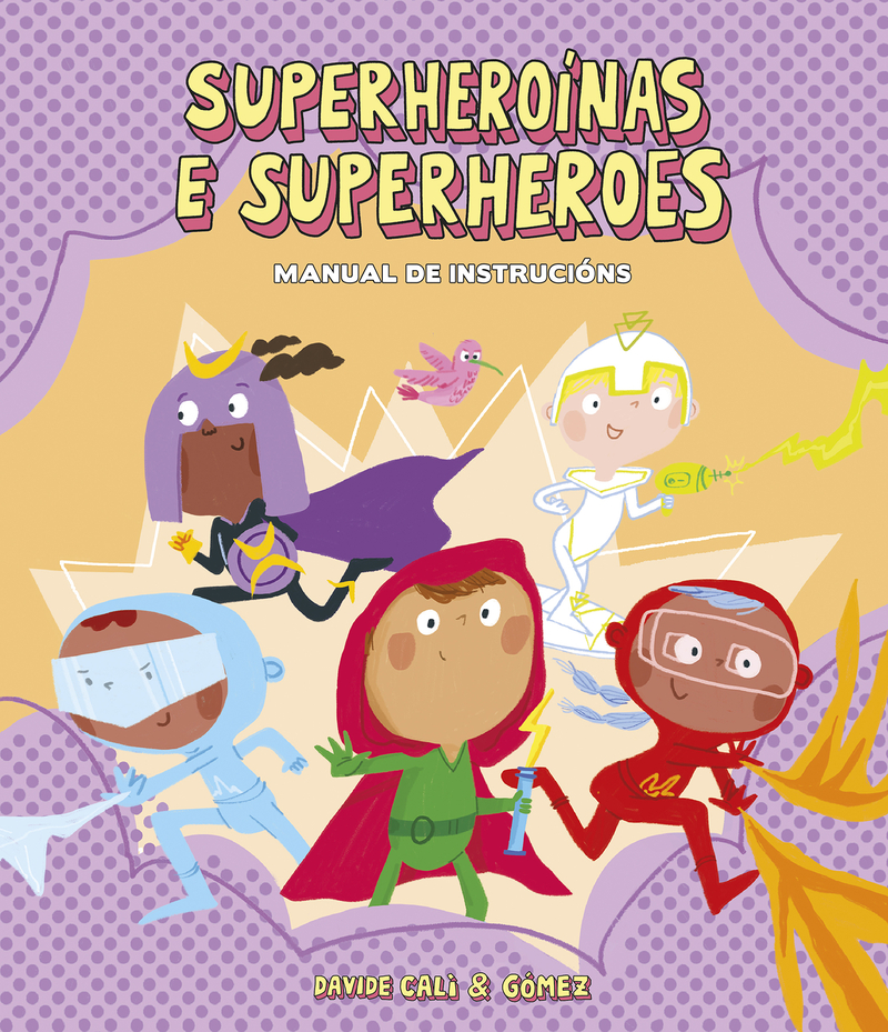 Superheronas e superheroes. Manual de instrucins: portada