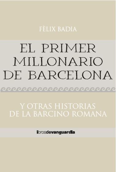 EL PRIMER MILLONARIO DE BARCELONA: portada