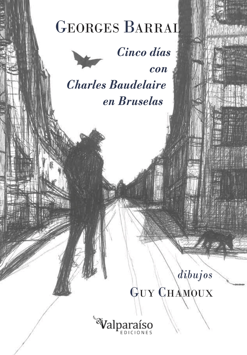 CINCO DAS CON CHARLES BAUDELAIRE EN BRUSELAS: portada