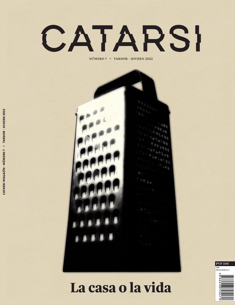 CATARSI #7 La casa o la vida: portada