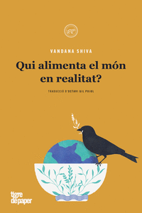 Qui alimenta el món en realitat?: portada