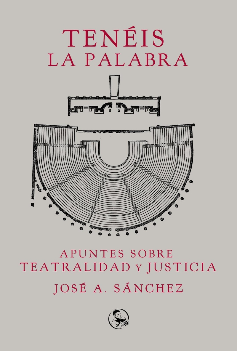 Tenis  la palabra: apuntes sobre teatralidad y justicia: portada