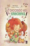 ¡Conociendo mis emociones! (2ª Ed.): portada
