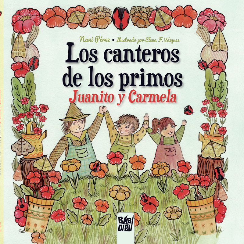 Los canteros de los primos Juanito y Carmela: portada