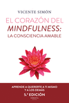 El corazón del mindfulness: La consciencia amable (5ª ed.): portada