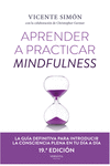 Aprender a practicar mindfulness (19ª edición): portada