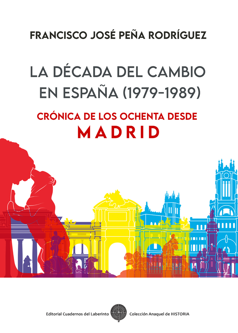 La dcada del cambio en Espaa (1979-1989): portada