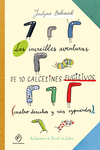 Las increíbles aventuras de 10 calcetines fugitivos (NE): portada