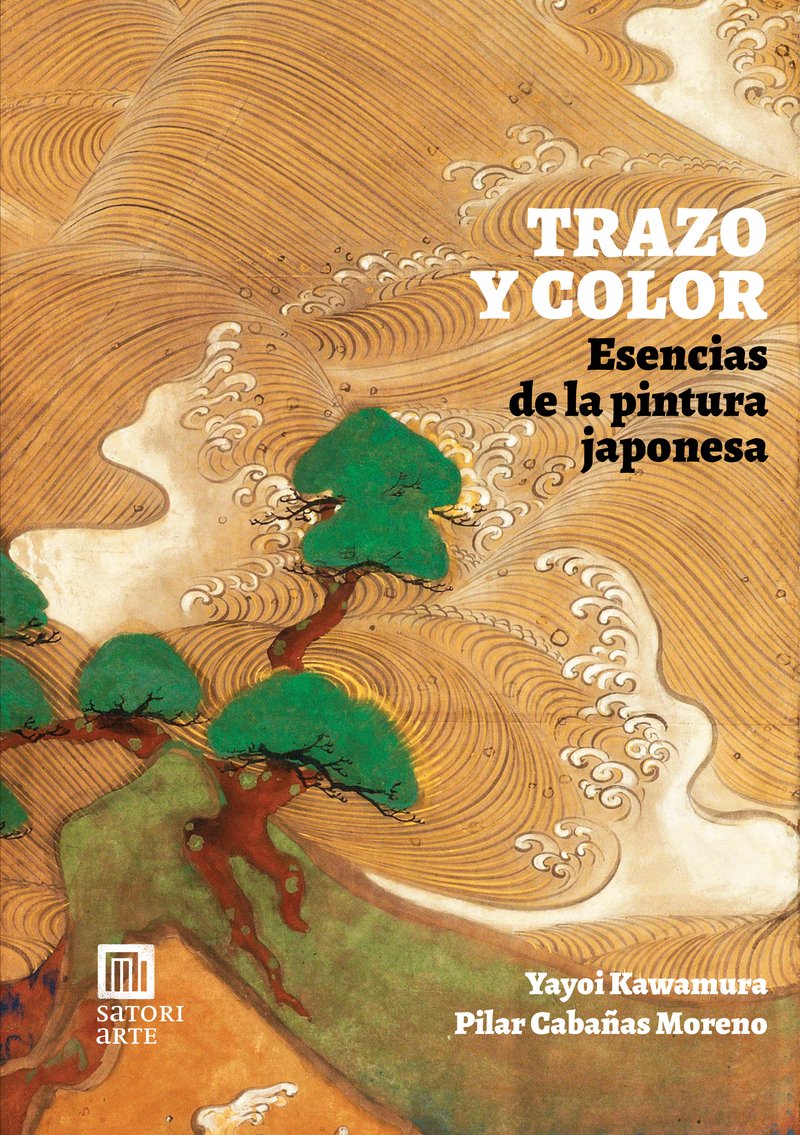 TRAZO Y COLOR. ESENCIAS DE LA PINTURA JAPONESA: portada