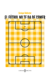 El fútbol no te da de comer: portada