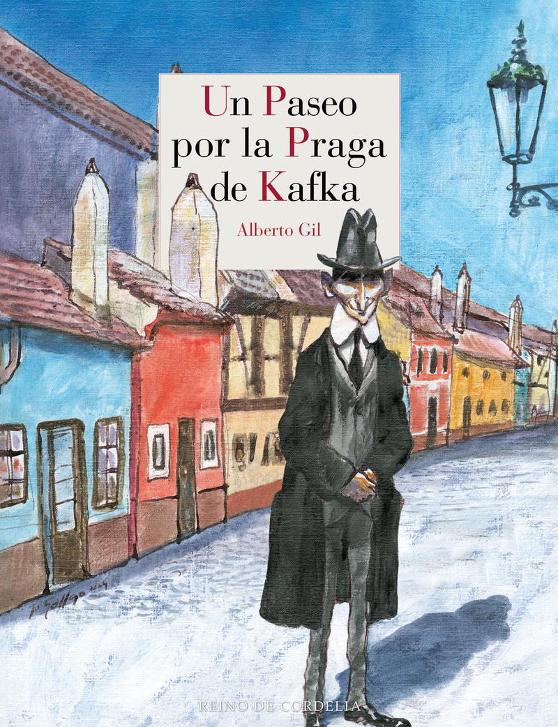 UN PASEO POR LA PRAGA DE KAFKA: portada