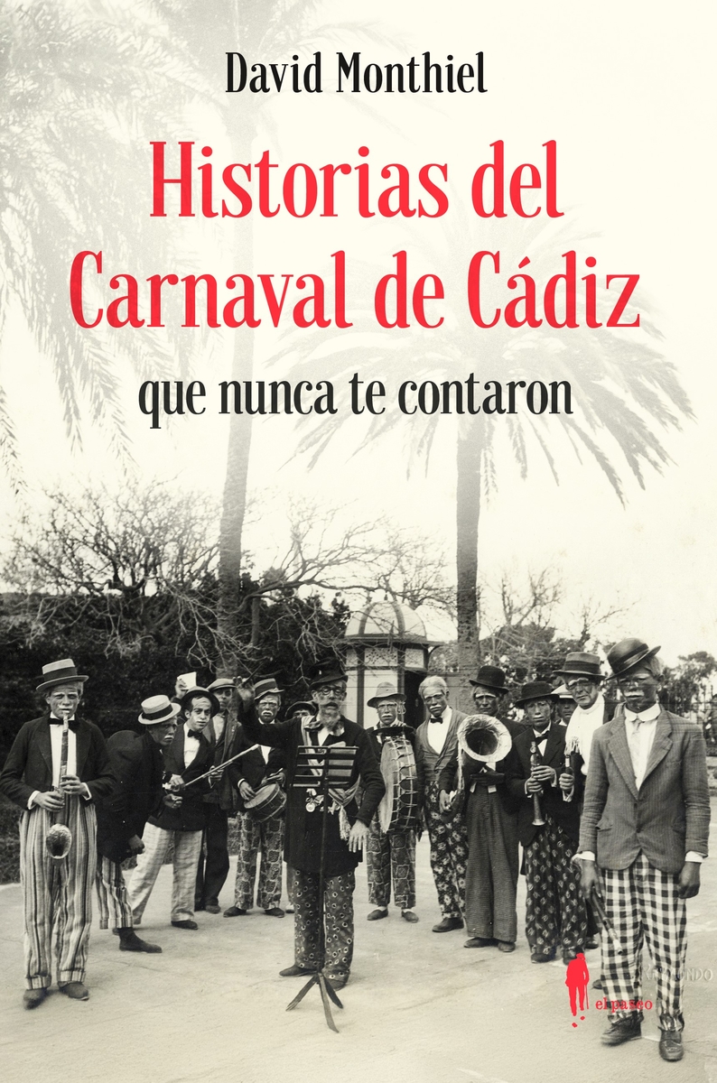 Historias del Carnaval de Cdiz que nunca te contaron: portada