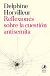 Reflexiones sobre la cuestión antisemita: portada