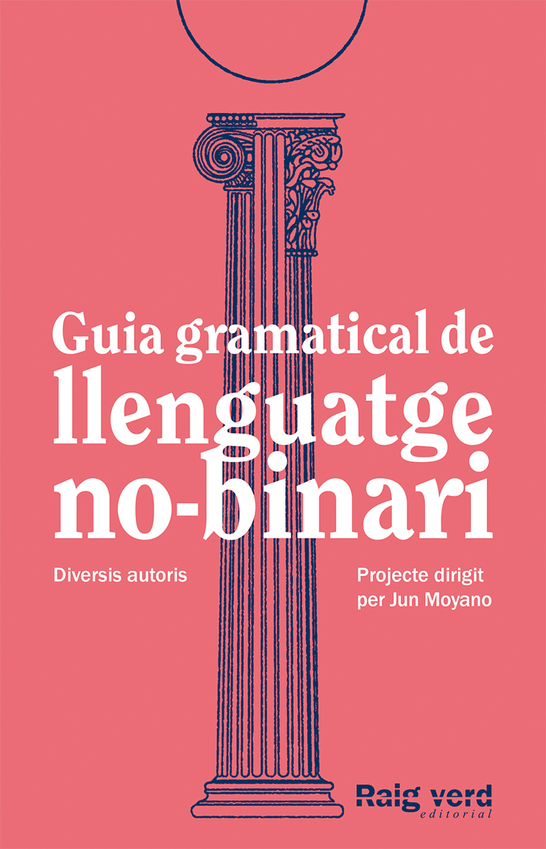 Guia gramatical de llenguatge no-binari - CAT (2 Ed.): portada