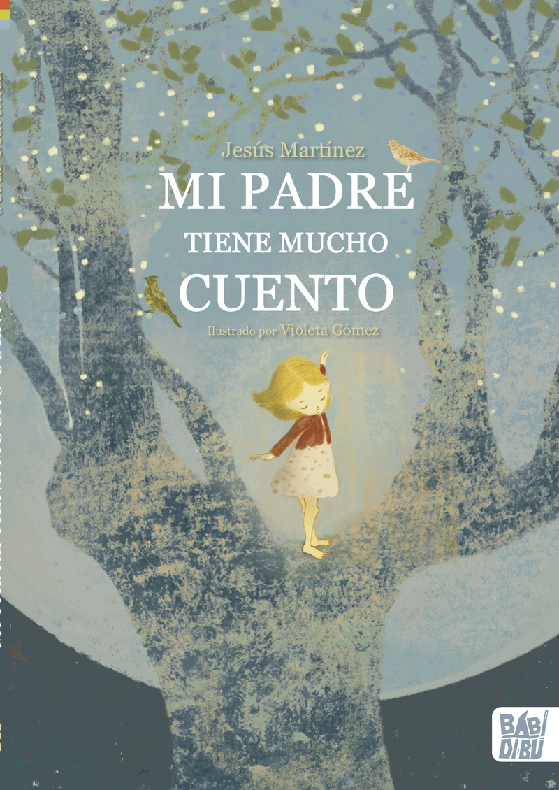 Mi padre tiene mucho cuento: portada