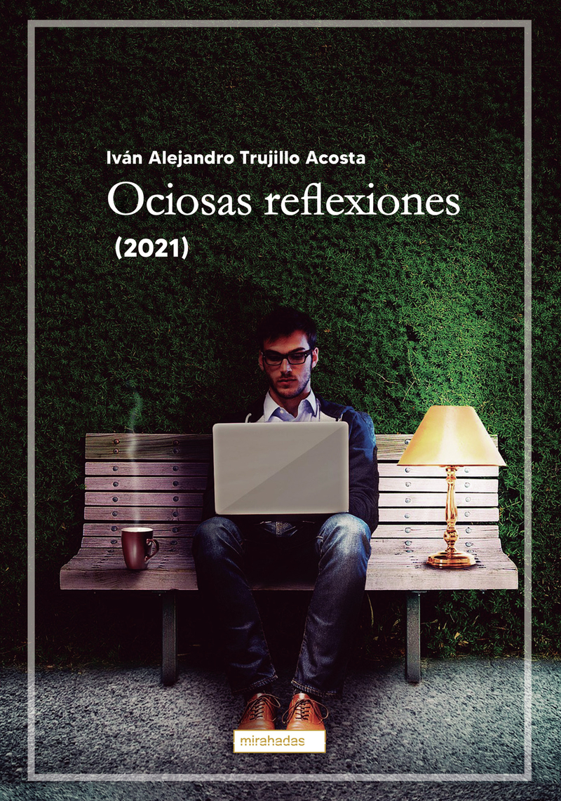 Ociosas reflexiones (2021): portada