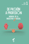 DE PASIÓN A PROFESIÓN (VOLUMEN 1): portada