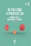 DE PASIÓN A PROFESIÓN (VOLUMEN 2): portada