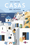 ENTRA Y DESCUBRE: CASAS DEL MUNDO: portada
