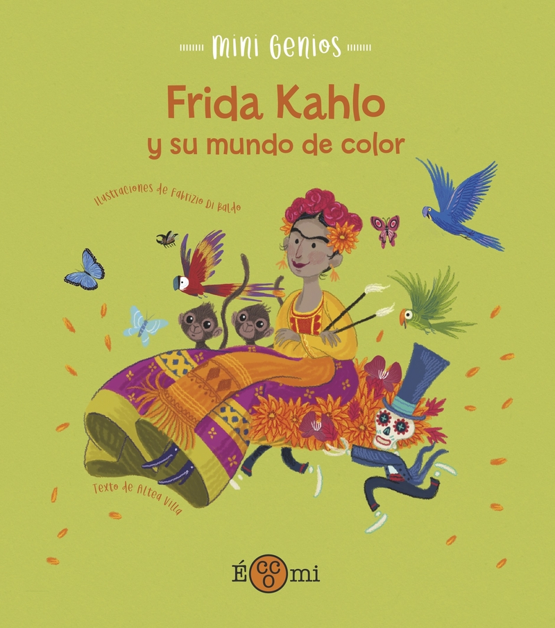 FRIDA KHALO Y SU MUNDO DE COLOR: portada