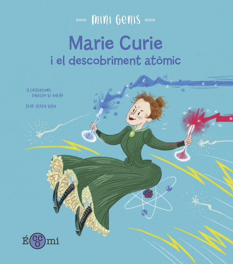 MARIE CURIE I EL DESCOBRIMENT ATMIC: portada