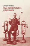 Cómo escribí algunos de mis libros: portada