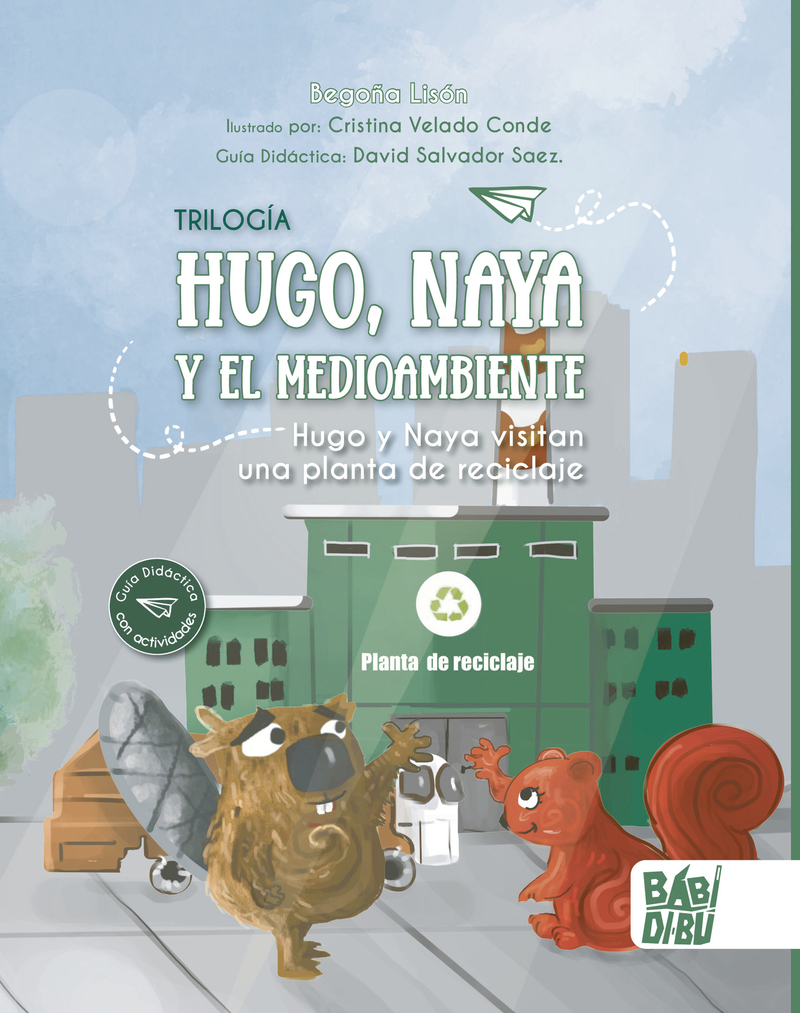 Hugo y Naya visitan una planta de reciclaje: portada