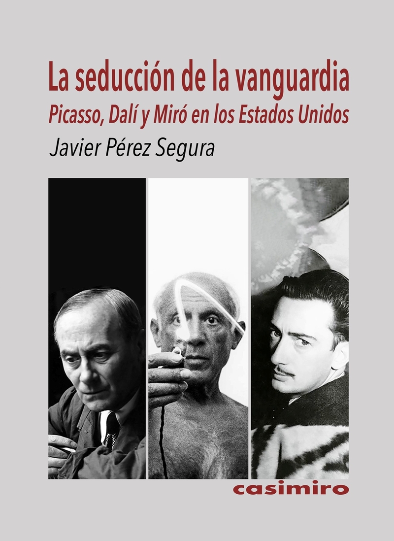Seducción de la vanguardia: Picasso, Dalí y Miró: portada