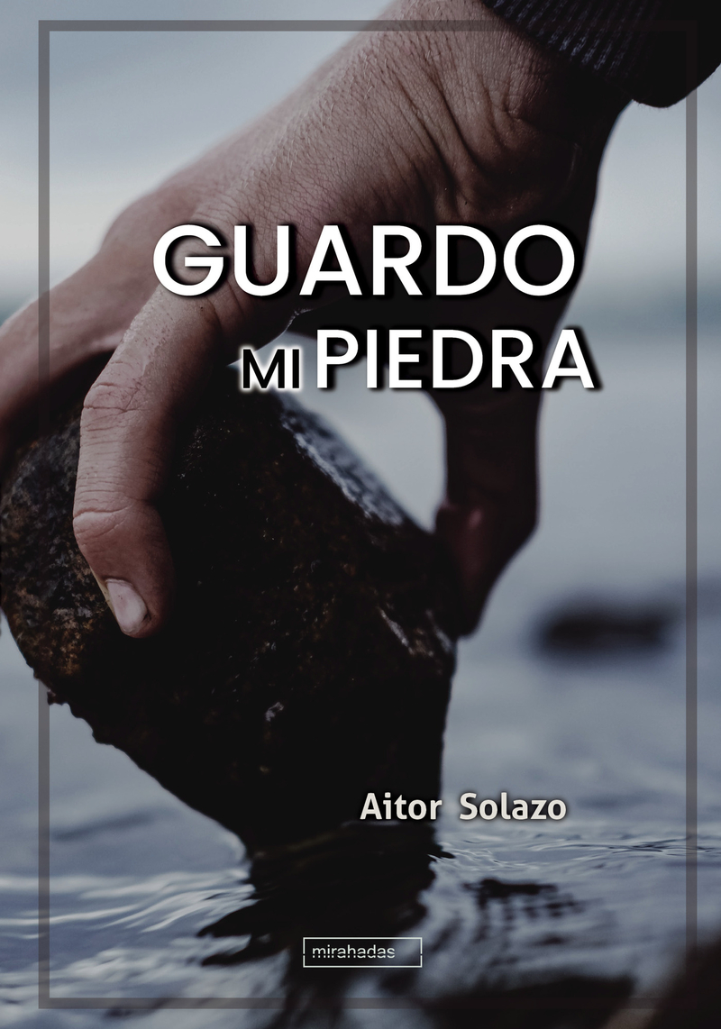 Guardo mi piedra: portada