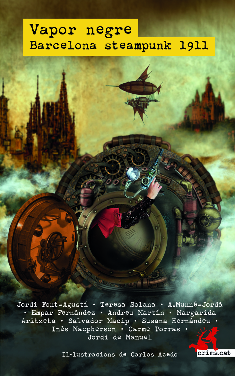 Vapor Negre : Barcelona steampunk, 1911: portada