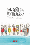 ¡Al agua, gallinas!: portada