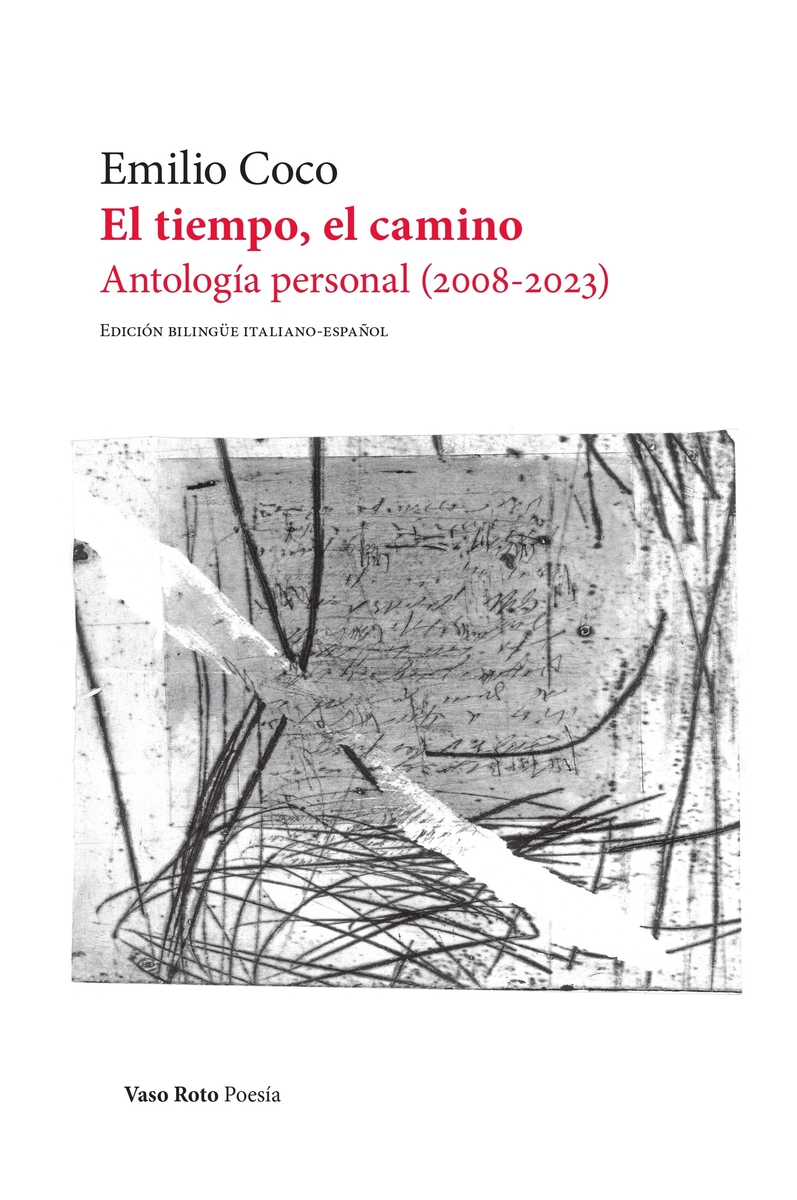 El tiempo, el camino. (Antologa personal 2008-2023): portada