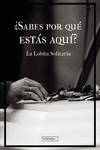 ¿Sabes por qué estás aquí?: portada