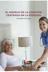 EL MODELO DE LA ATENCIÓN CENTRADA EN LA PERSONA: portada