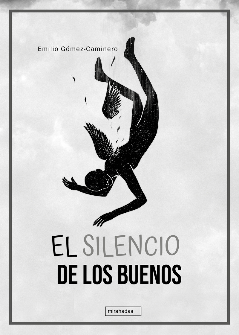 El silencio de los buenos: portada