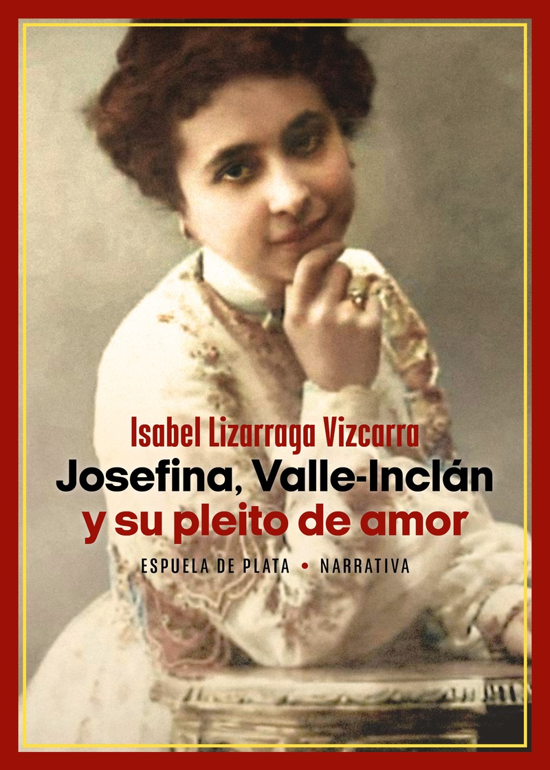 Josefina, Valle-Incln y su pleito de amor: portada