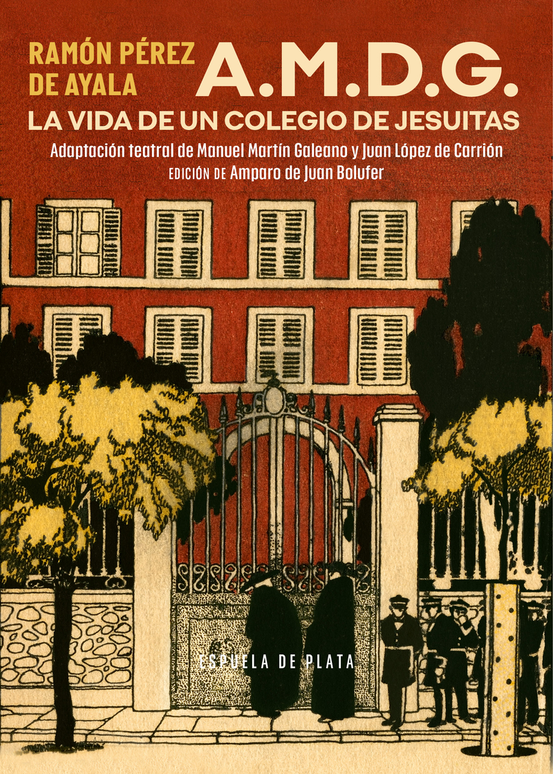 A.M.D.G. La vida de un colegio de jesuitas: portada