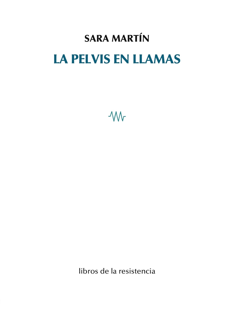 La pelvis en llamas: portada