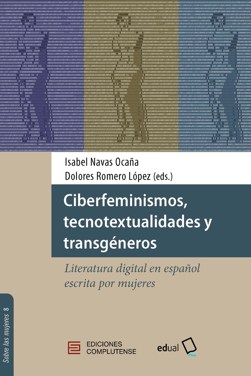 Ciberfeminismos, tecnotextualidades y transgneros: portada