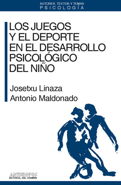 Los juegos y el deporte en el desarrollo psicolgico del ni: portada