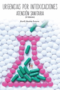 URGENCIAS POR INTOXICACIONES: ATENCIÓN SANITARIA 3º EDICIÓN: portada