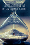 ESTIMULACIÓN COGNITIVA EN LA ENFERMEDAD DE ALZHEIMER-2ª EDIC: portada
