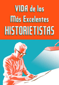 Vida de los ms excelentes historietistas: portada